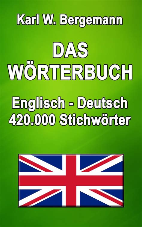 wörterbuch deutsch englisch kostenlos.